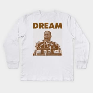 MLK // I Have a Dream Tribute Kids Long Sleeve T-Shirt